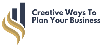 Creative Ways To Plan Your Business